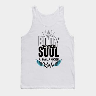 body and soul Tank Top